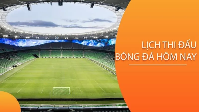 Hướng dẫn cách xem lịch bóng đá